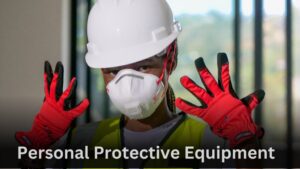 Personal Protective Equipment