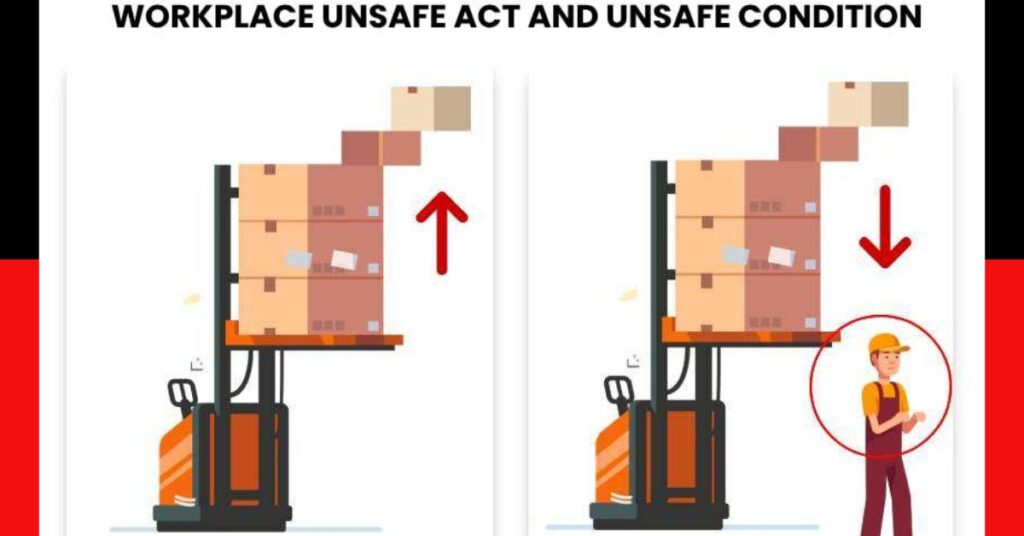 Unsafe Act And Unsafe Condition